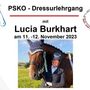 PSKO-Dressurlehrgang mit Lucia Burkart am 11.+12.11.2023 in Ailingen - Anmeldung offen!